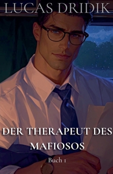 Paperback Der Therapeut des Mafiosos: Buch 1 [German] Book