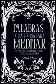 Paperback Palabras de Sabiduría para Meditar [Spanish] Book