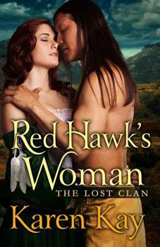Red Hawk's Woman (Berkley Sensation) - Book #3 of the Lost Clan