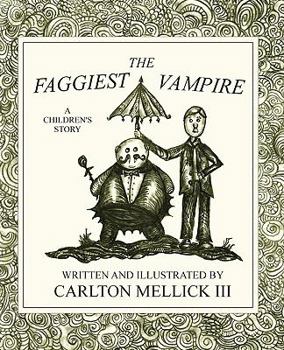 Paperback The Faggiest Vampire Book