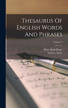 Hardcover Thesaurus Of English Words And Phrases; Volume 1 Book