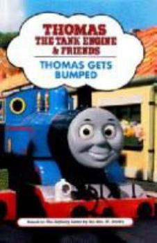 Hardcover Thomas Gets Bumped (Thomas the Tank Engine and Friends Series) Book
