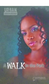 A Walk in the Park - Book  of the Urban Underground