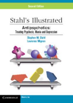 Paperback Antipsychotics: Treating Psychosis, Mania and Depression Book