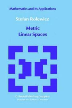 Hardcover Metric Linear Spaces Book