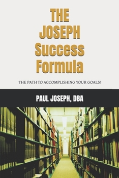 Paperback The Joseph Success Formula Book