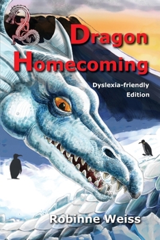 Paperback Dragon Homecoming--Dyslexia-friendly Edition Book