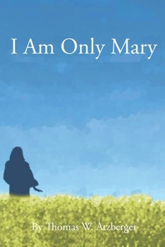 Paperback I Am Only Mary Book