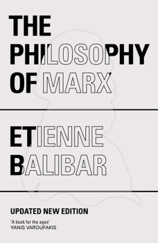 Paperback The Philosophy of Marx Book