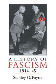 Paperback A History of Fascism, 1914-1945 Book