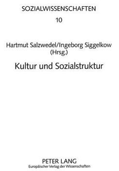 Paperback Kultur Und Sozialstruktur [German] Book