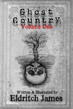 Paperback Ghost Country: Volume One Book