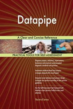 Paperback Datapipe A Clear and Concise Reference Book