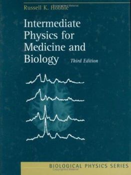 Hardcover Intermediate Physics for Medicine and Biology Book