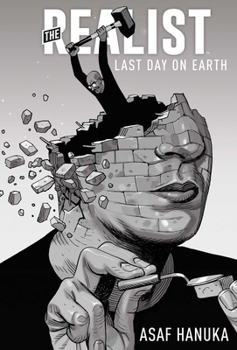 Hardcover The Realist: The Last Day on Earth Book