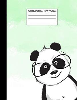 Paperback Composition Notebook: Panda Wearing Glasses Wide Ruled Lined Note Book - Cute Mint Green Journal with Lines for Kids, Teens, Students or Tea Book
