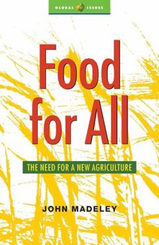 Paperback Food for All: The Need for a New Agriculture Book