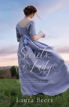 Secrets of a Lady: A Regency Romance (Lords & Ladies of Mayfair) - Book #1 of the Lords & Ladies of Mayfair