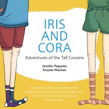 Paperback Iris and Cora: Adventures of the Tall Cousins Book