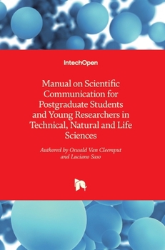 Hardcover Manual on Scientific Communication for Postgraduate Students and Young Researchers in Technical, Natural and Life Sciences Book