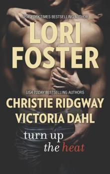 Turn Up the Heat - Book #2 of the Carlisles