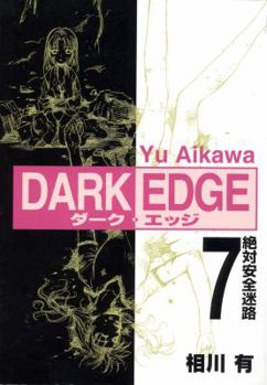 Dark Edge Volume 7 - Book #7 of the Dark Edge