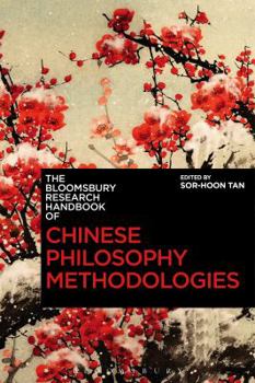 Hardcover The Bloomsbury Research Handbook of Chinese Philosophy Methodologies Book