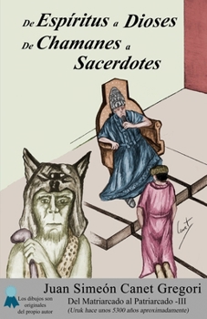 Paperback De Espíritus a Dioses - De Chamanes a Sacerdotes [Spanish] Book