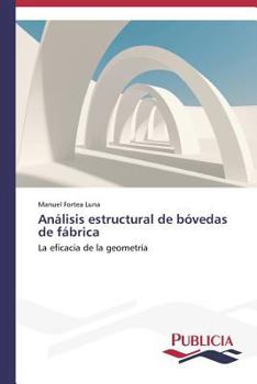 Paperback Análisis estructural de bóvedas de fábrica [Spanish] Book