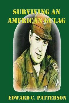 Paperback Surviving An American Gulag Book