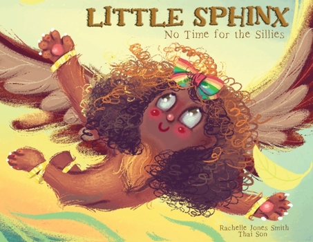 Paperback Little Sphinx: No Time for the Sillies Book