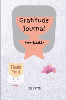 Paperback Gratitude Journal for Kids Book