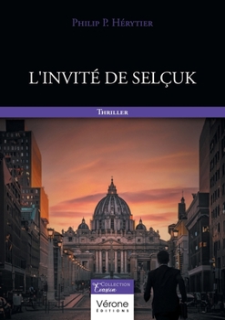 Paperback L'invité de Selçuk [French] Book