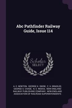 Paperback Abc Pathfinder Railway Guide, Issue 114 Book