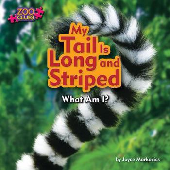 Library Binding My Tail Is Long and Striped Book