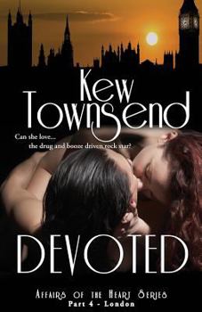 Paperback DEVOTED (Part Four) London Series Affairs of the Heart Book