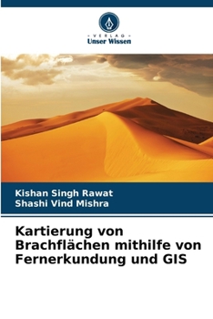 Paperback Kartierung von Brachflächen mithilfe von Fernerkundung und GIS [German] Book