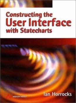 Paperback Constructing the User Interface with Statecharts Book