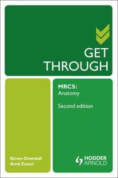 Paperback Get Through Mrcs: Anatomy 2e Book