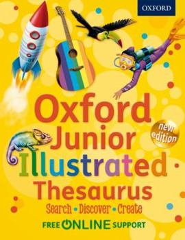 Oxford Junior Illustrated Thesaurus - Book  of the Oxford Junior