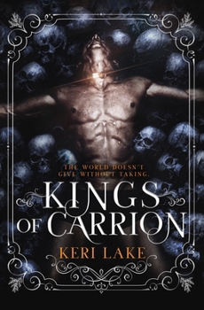 Kings of Carrion - Book #3 of the Juniper Unraveling