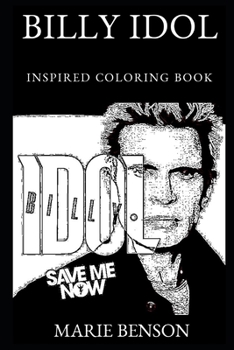 Billy Idol Inspired Coloring Book