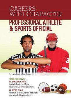 Professional Athlete  Sports Official - Book  of the Careers With Character