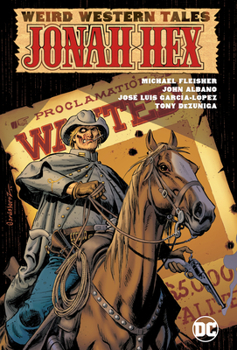 Hardcover Weird Western Tales: Jonah Hex Book