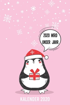 Paperback Kalender 2020: PinguinA5 Kalender Planer f?r ein erfolgreiches Jahr - 110 Seiten [German] Book