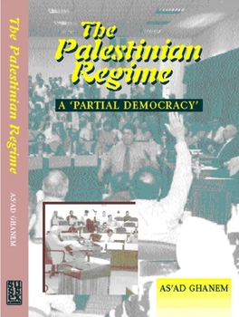 Hardcover Palestinian Regime: A Partial Democracy Book