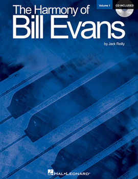 Paperback The Harmony of Bill Evans, Volume 1 [With CD (Audio)] Book