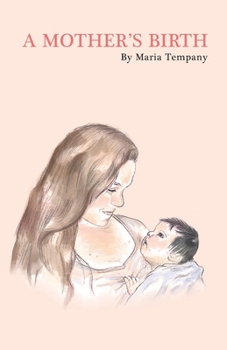Paperback A Mother's Birth Book