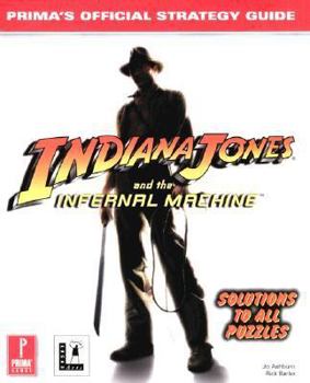 Paperback Indiana Jones and the Infernal Machine: Prima's Official Strategy Guide Book