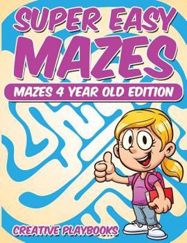 Paperback Super Easy Mazes Mazes 4 Year Old Edition Book